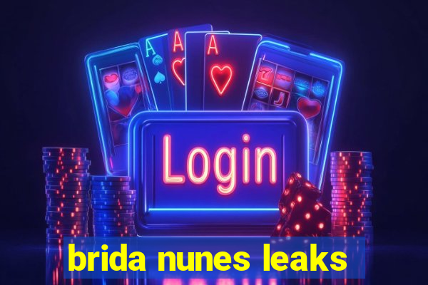 brida nunes leaks